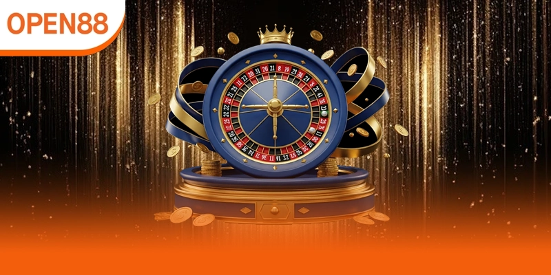 Trải nghiệm Roulette minh bạch công bằng tại Open88